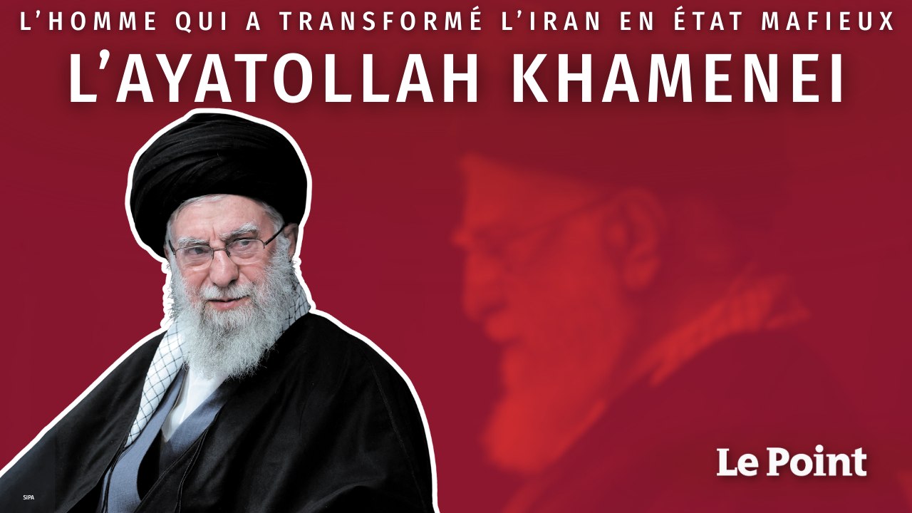 De la révolution islamique à l’État mafieux, l’Iran d’Ali Khamenei