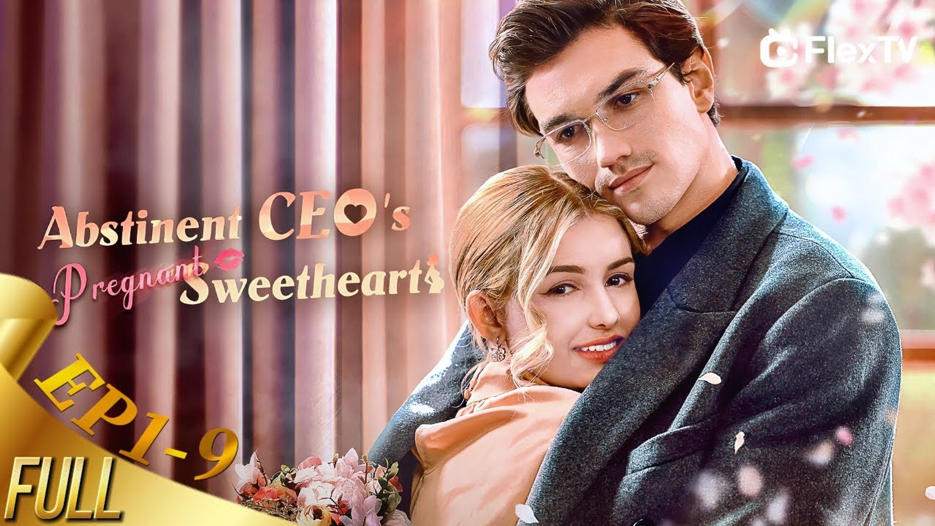 ⁣Abstinent CEO's Pregnant Sweetheart - Full Movies English Sub