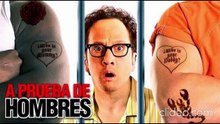 A prueba de hombres (2007) pelicula completa español latino