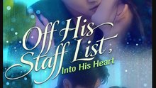Off His Staff List, Into His Heart (2026 – Web Dramma (2026) [Eng Sub] [Eng Sub])