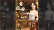 The Trap Is Set - ( 2026 ) - Web Dramma (2026) [Eng Sub]