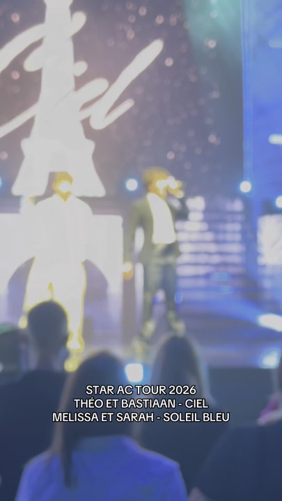 CIEL ET SOLEIL BLEU | STAR AC TOUR 2026 ⭐️