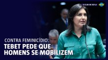 Simone Tebet pede que homens se mobilizem contra feminicídios