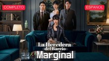 La Heredera Del Barrio Marginal VersióN Completo