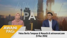 AWANI Pagi | 5 Mac 2026