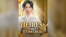 Heiress Takes Control