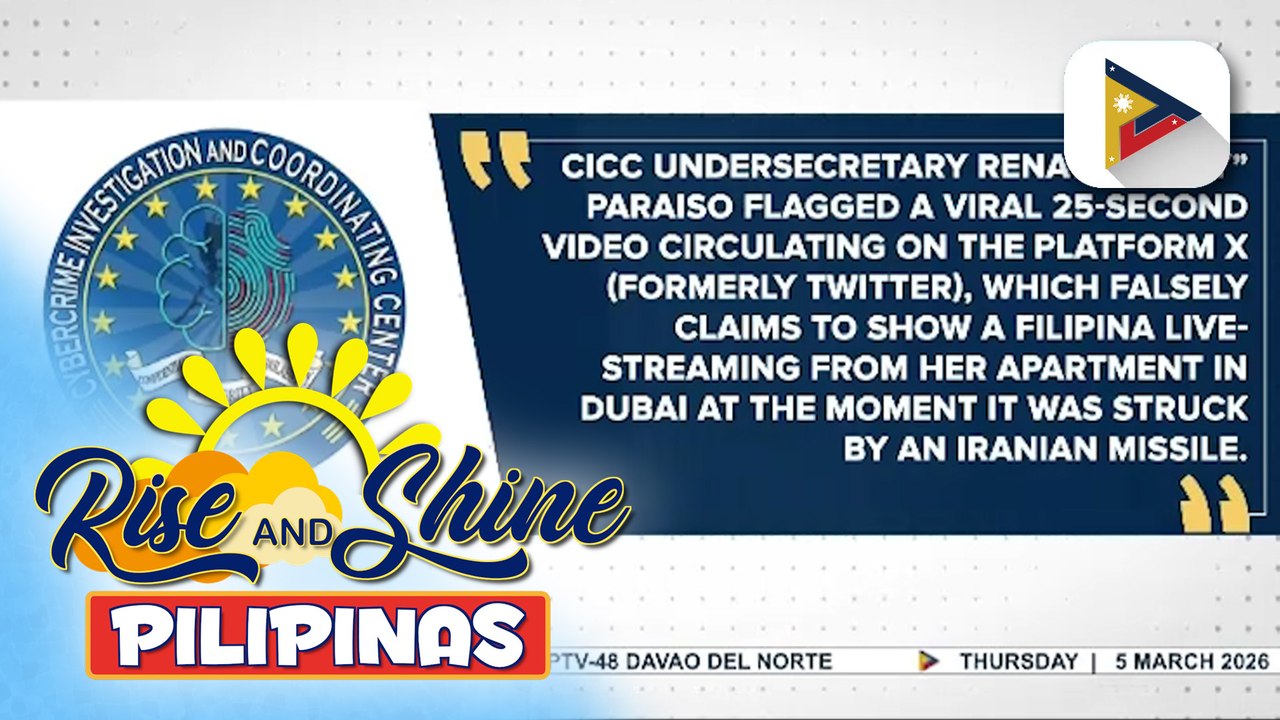 CICC, nagbabala vs. mga nagpapakalat ng pekeng digital content sa gitna ng tensyon sa #MiddleEast