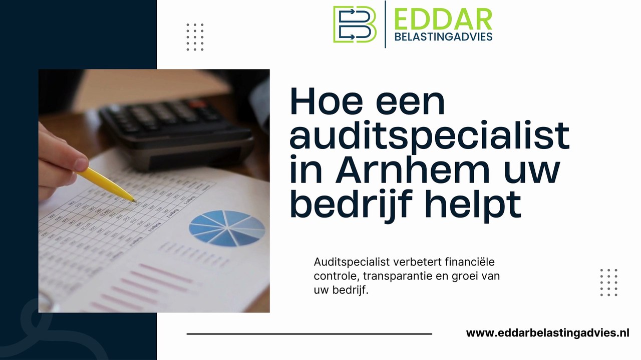 Hoe een auditspecialist in Arnhem uw bedrijf helpt