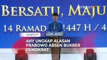AHY Ungkap Alasan Presiden Prabowo Absen Bukber Demokrat