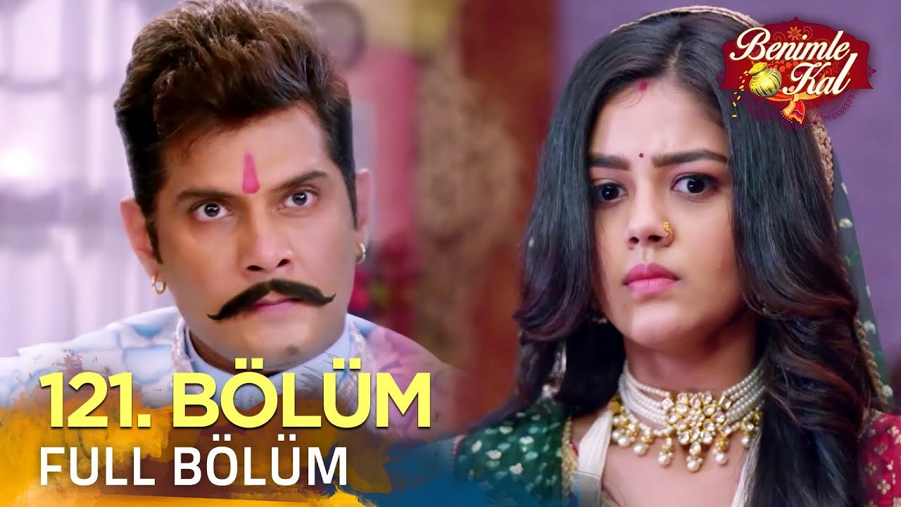 Benimle Kal 121. Bölüm