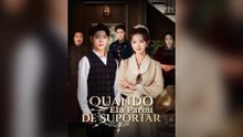 Quando Ela Parou de Suportar Episódio Completo
