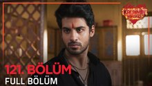 Kalbimin Hırsızı Hint Dizisi 121. Bölüm