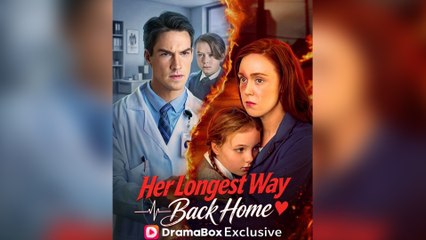 Her Longest Way Back Home FULL EPISODE