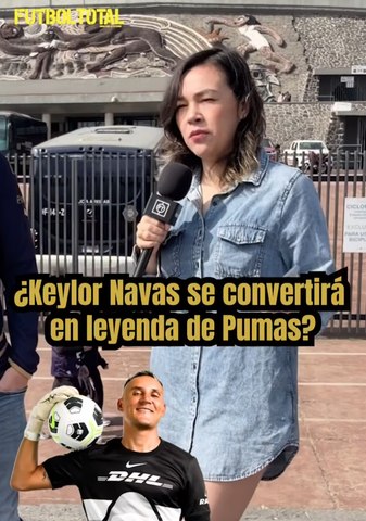 ¿KEYLOR NAVAS SE CONVERTIRÁ EN LEYENDA DE PUMAS?