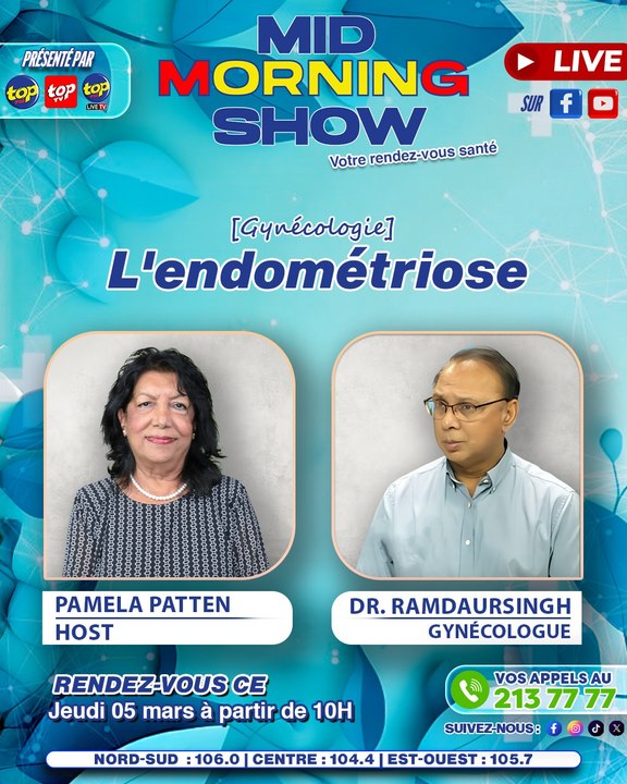 MID MORNING SHOW [ Gynécologie ]: Pamela Patten reçoit DR. Chandra Shekar Ramdaursingh, Gynécologue