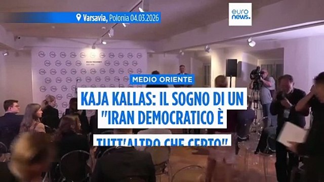 Kallas: Iran democratico tutt'altro che certo, momento pericoloso per l'Europa
