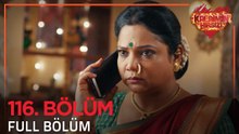 Kalbimin Hırsızı Hint Dizisi 116. Bölüm