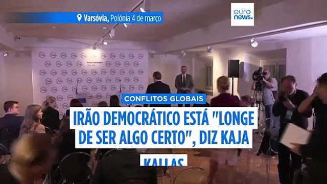 Irão democrático está longe de ser algo certo , diz Kallas, alertando para um momento perigoso
