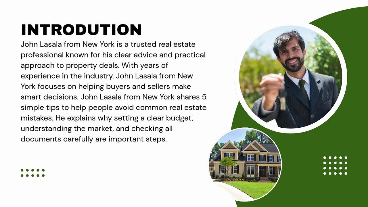 John Lasala from New York Shares 5 Tips to Avoid Real Estate Mistakes