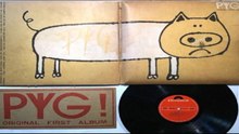 Pyg — Pyg! Original First Album 1971 (Japan, Psychedelic, Folk Rock)