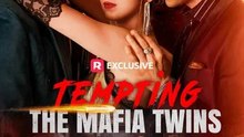 Tempting The Mafia Twins