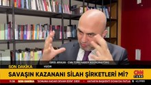 Savaşın kazananı silah şirketleri mi?