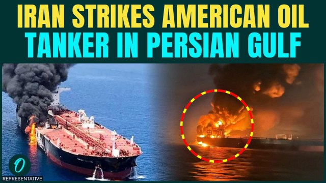Iran STRIKES American Oil Tanker In Persian Gulf | IRGC Drones & Missiles Ignite Ships In Naval War