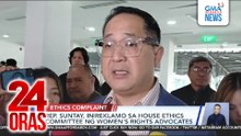 Rep. Suntay, inireklamo sa House Ethics Committee ng women’s rights advocates | 24 Oras