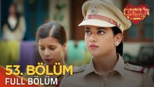 Kalbimin Hırsızı 53. Bölüm (Uzun Versiyon)