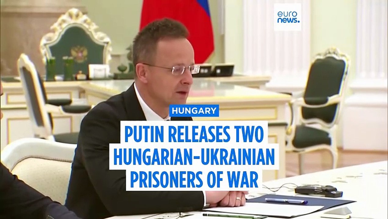 Putin releases two Hungarian-Ukrainian prisoners of war during Moscow talks