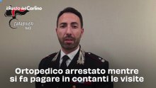 Ortopedico arrestato mentre si fa pagare in contanti le visite