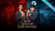 Kissed By Claw And Fang Isodes 2026
