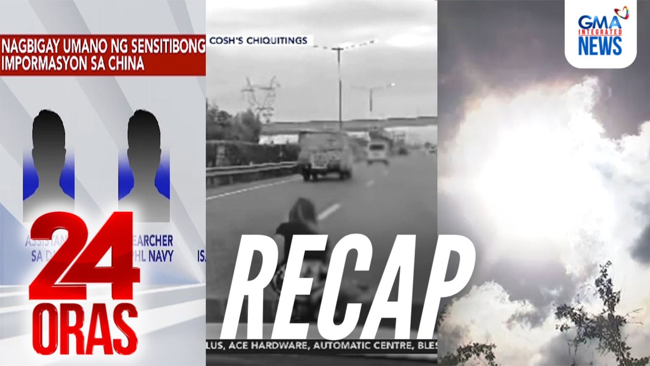 24 Oras: (Part 3) 3 Pinoy na nang-eespiya para sa China?; Matinding init kahit 'di pa opisyal na tag-init; Motoristang huminto sa NLEX para itabi ang patay na hayop; atbp
