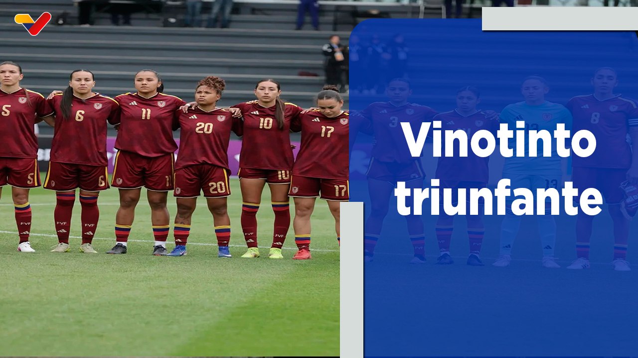 Deportes VTV | Vinotinto femenina de fútbol se lleva el triunfo en amistoso ante Brasil