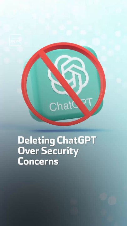 Deleting ChatGPT Over Security Concerns