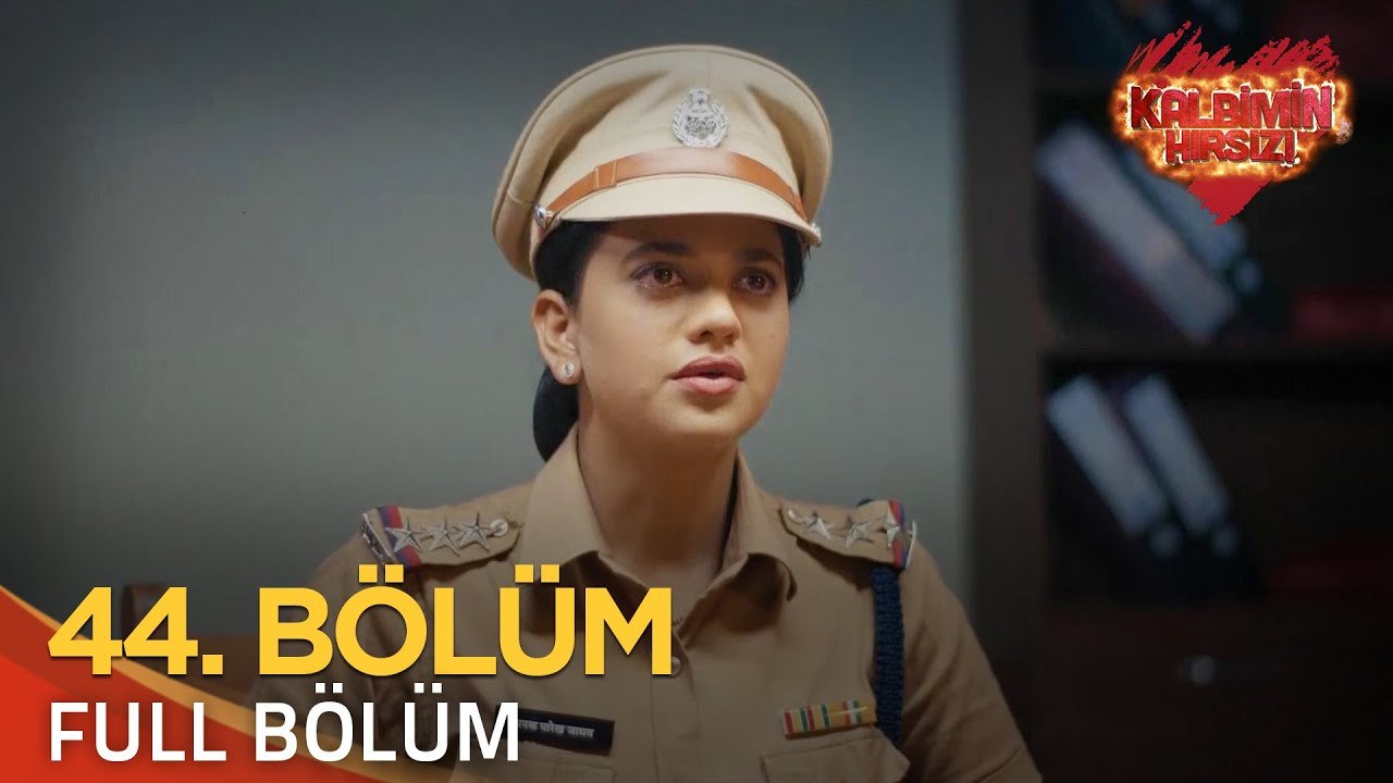 Kalbimin Hırsızı 44. Bölüm (Uzun Versiyon)