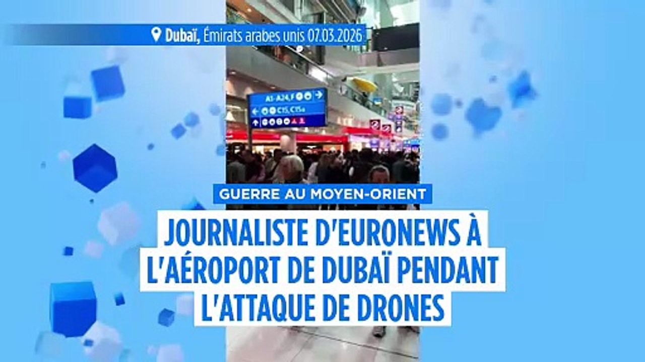 Un journaliste d'Euronews se réfugie à l'aéroport de Dubaï lors d'une attaque de drone iranien