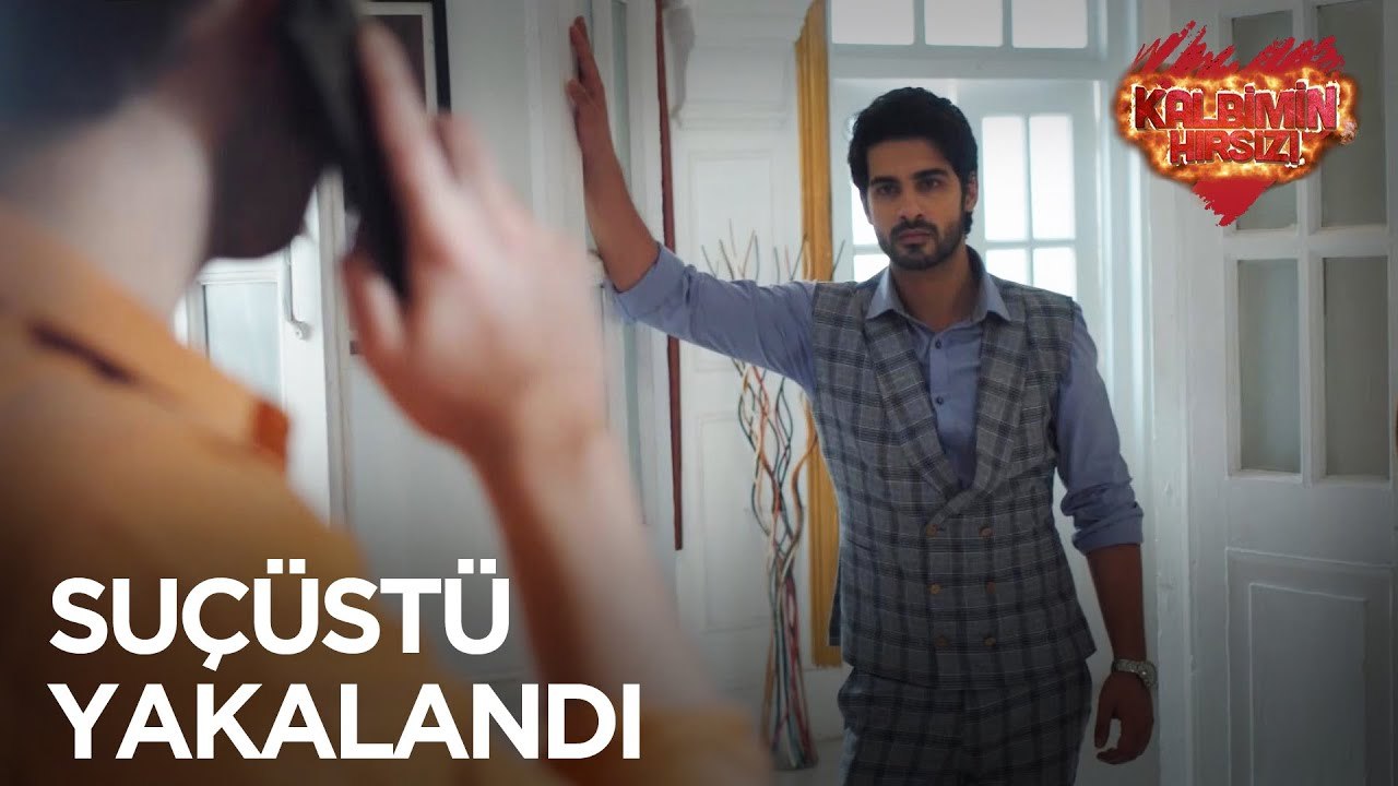 Hain Planlarını Artık Biliyorum | Kalbimin Hırsızı