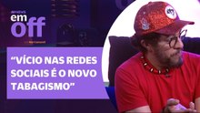VILÃO? Jean Wyllys fala sobre SER VISTO como uma PESSOA RUIM e FAKE NEWS com seu nome | EM OFF