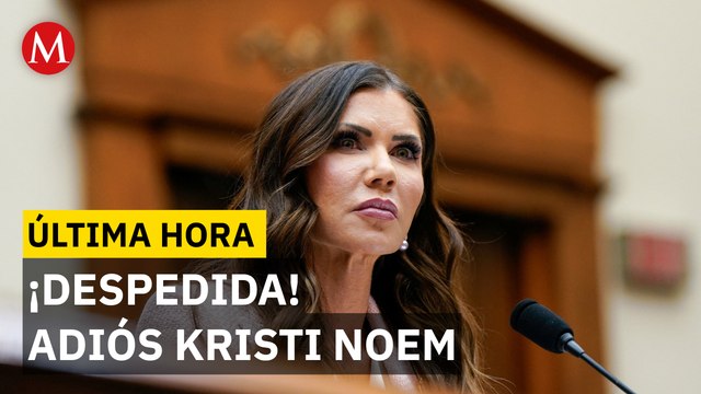 Donald Trump despide a Kristi Noem como secretaria de Seguridad Nacional