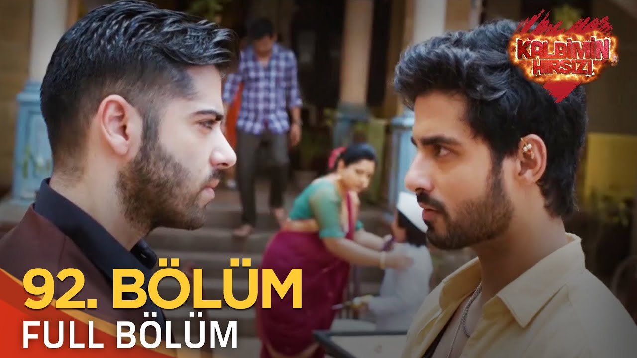 Kalbimin Hırsızı 92. Bölüm (Uzun Versiyon)