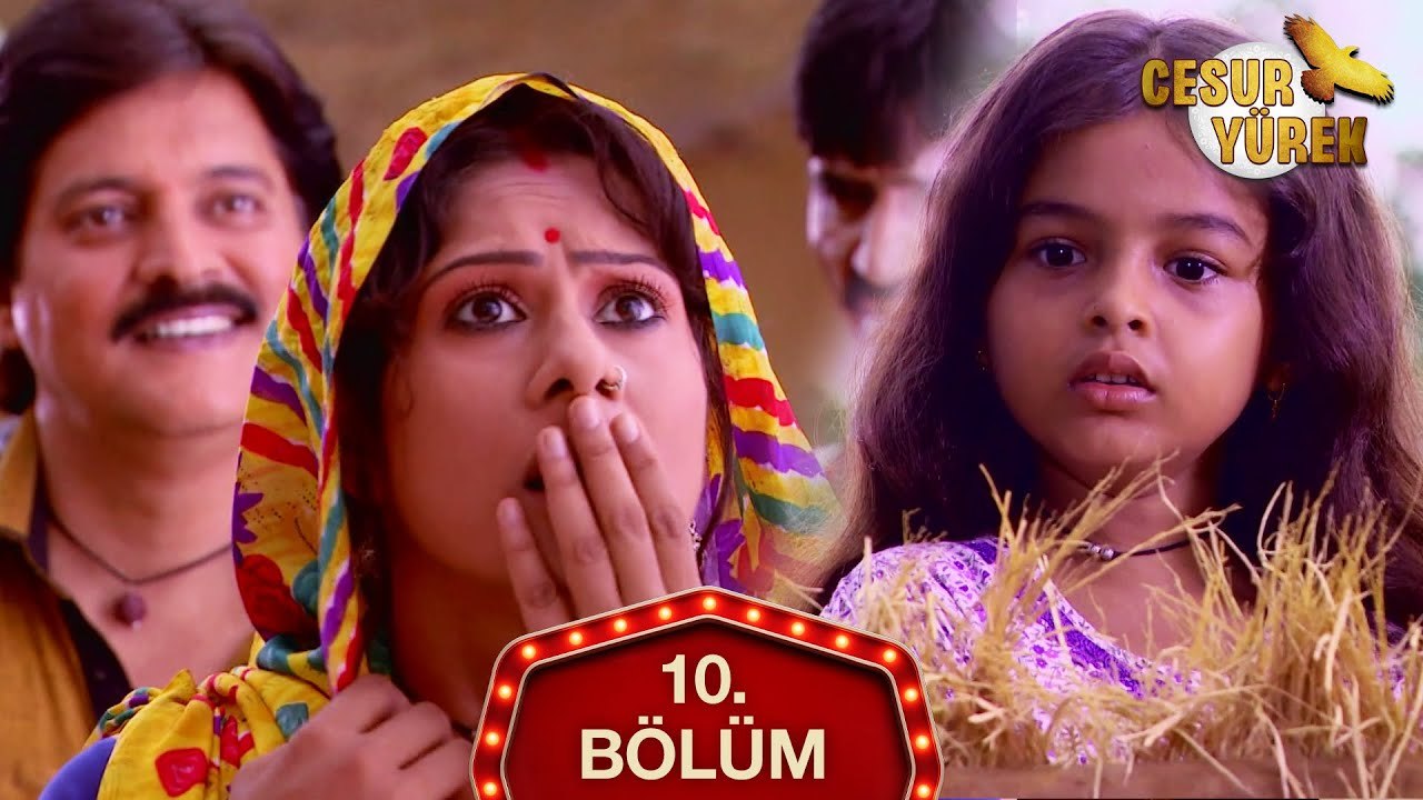 Cesur Yürek Hint Dizisi 10. Bölüm
