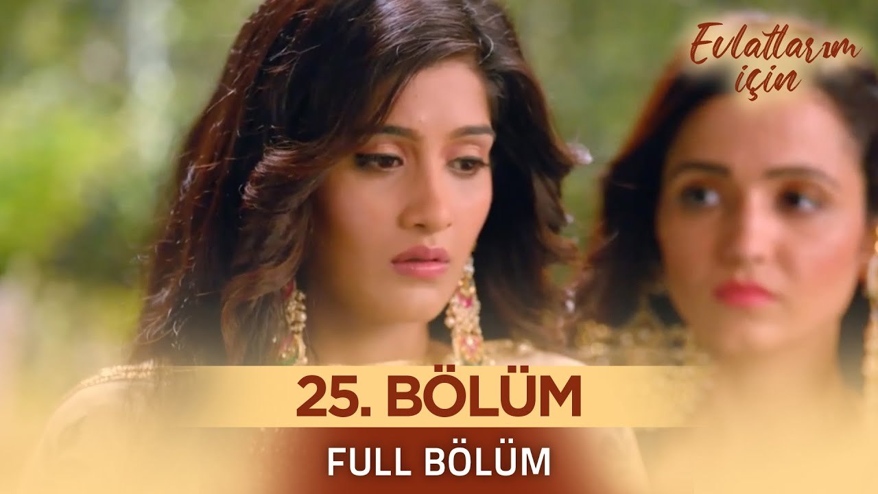 Evlatlarım İçin Hint Dizisi - Choti Sarrdaarni 25. Bölüm ❤️