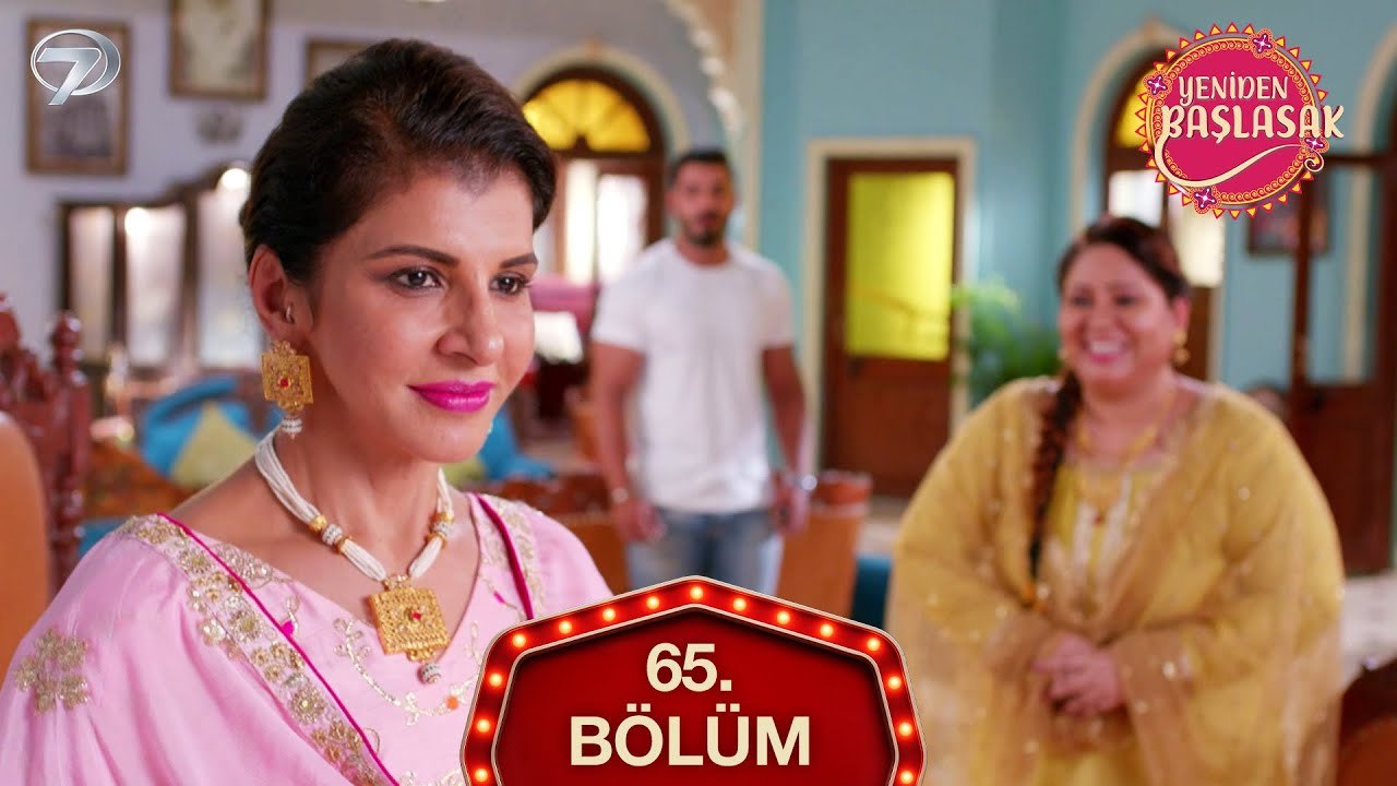Yeniden Başlasak Hint Dizisi 65. Bölüm