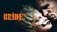 The Bride! 2026 ‧ Horror/Sci-fi movie #TheBride #TheBrideMovie #MaggieGyllenhaal #JessieBuckley #ChristianBale #AnnetteBening #PenelopeCruz #PeterSarsgaard #JakeGyllenhaal #WarnerBros #Frankenstein #BrideOfFrankenstein #GothicRomance #Horror2026 #SciFiHor