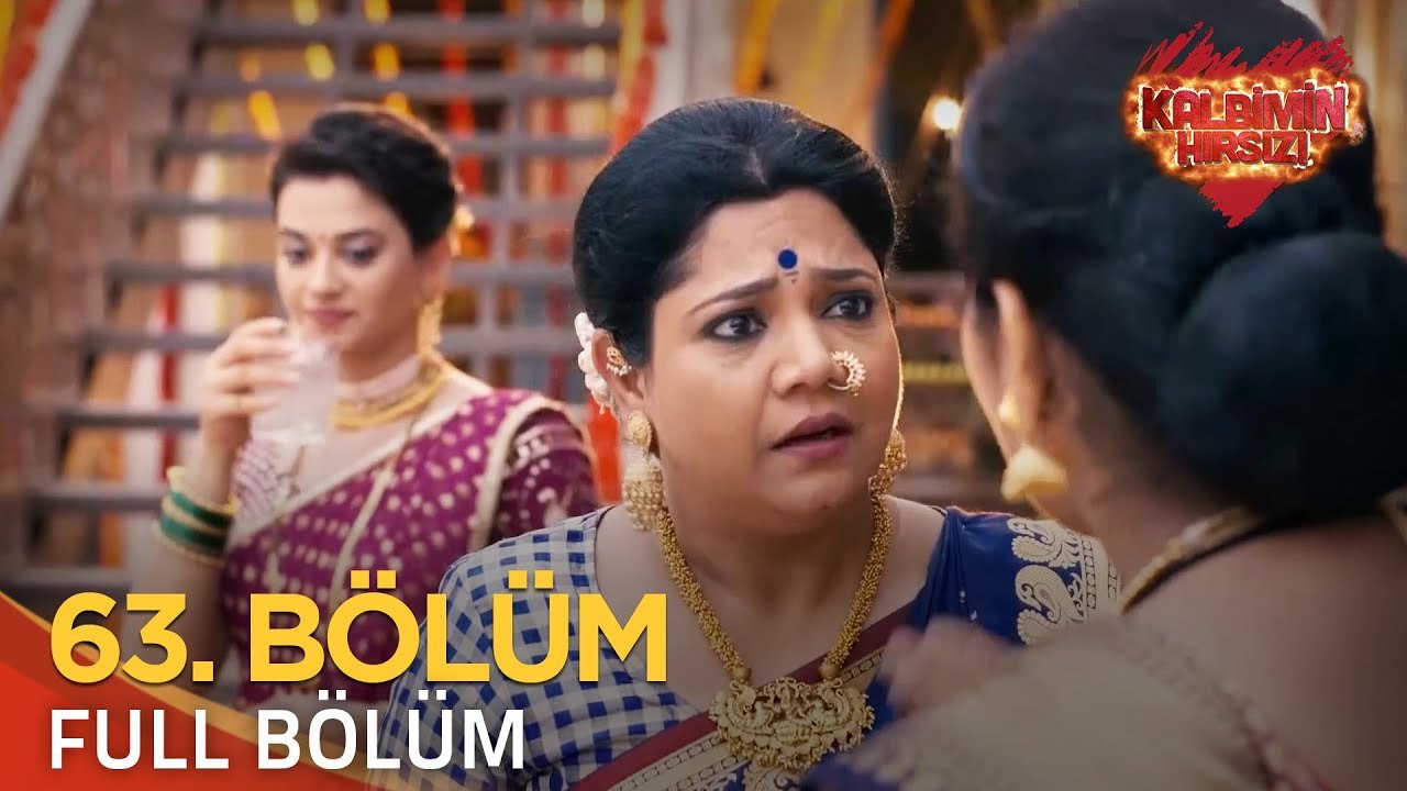 Kalbimin Hırsızı 63. Bölüm (Uzun Versiyon)