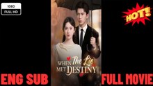 When The Lie Met Destiny Full Movies ⭐🍉💚FULL MOVIES ENGLISH SUB (2026)