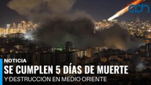 Se cumplen 5 días de muerte y destrucción en el Medio Oriente. Van 1123 muertos, la mayoría de Irán