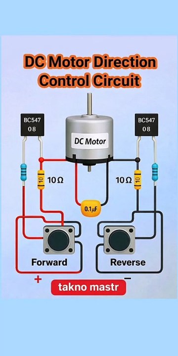 : DC Motor Direction Control Circuit | Forward Reverse Motor | Takno Mastr