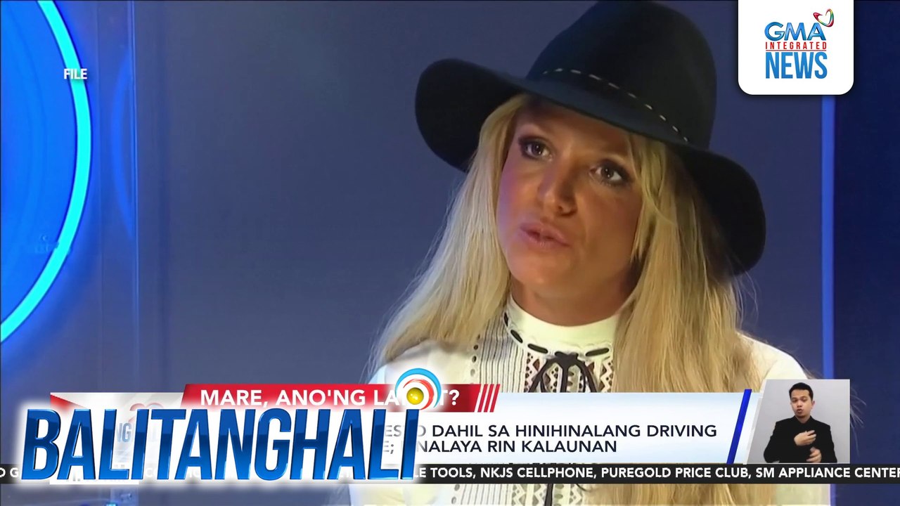 Britney Spears, inaresto dahil sa hinihinalang driving under the influence; pinalaya rin kalaunan | Balitanghali